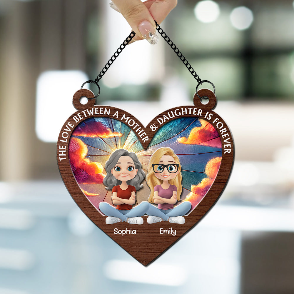 The Love Between Mother And Daughter - Personalized Custom Suncatcher