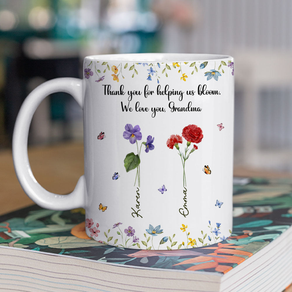 Thank For Helping Us Bloom - Personalized Custom Coffee Mug