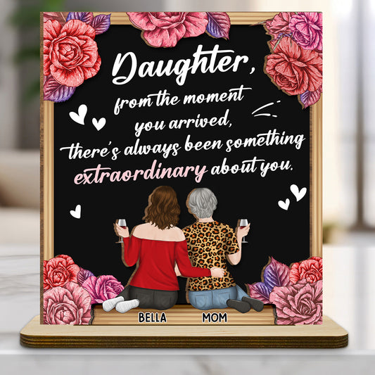 An Extraordinary Gift For Mom - Personalized Custom 2-Layer Wood Plaque With Flat Base
