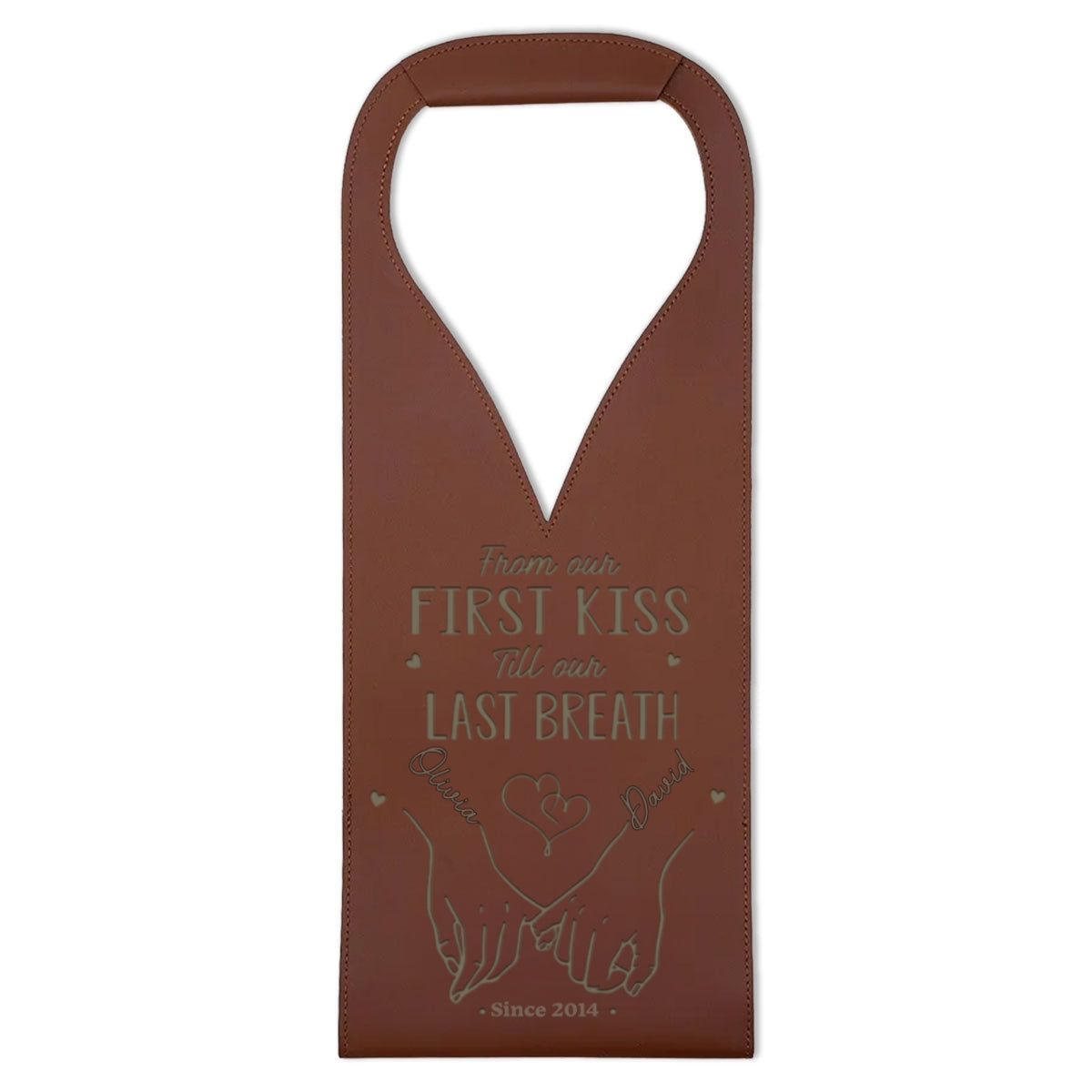 From Our First Kiss Till Our Last Breath - Personalized Custom Engraved Leather Wine Bag