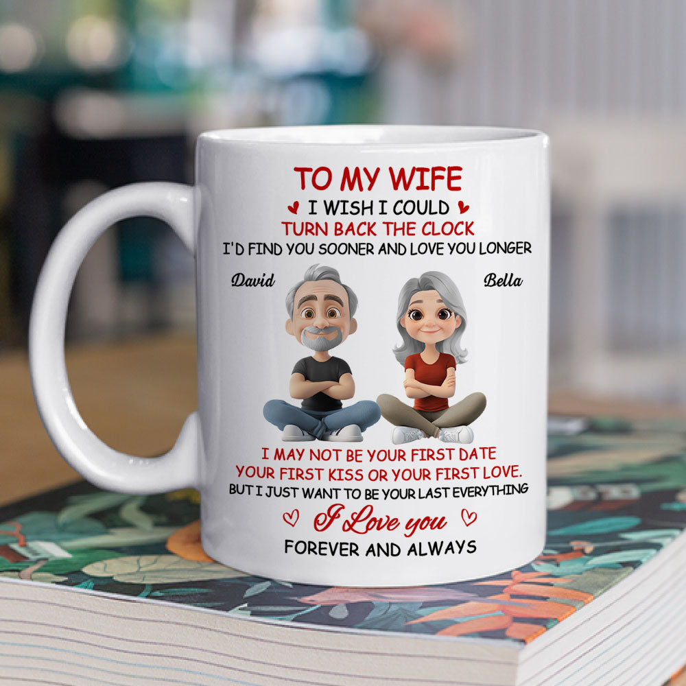 I Wish I Could Turn Back The Clock - Personalized Custom Coffee Mug