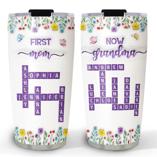 First Mom Now Grandma Crossword Floral Version - Personalized Custom 3D Inflated Effect Tumbler