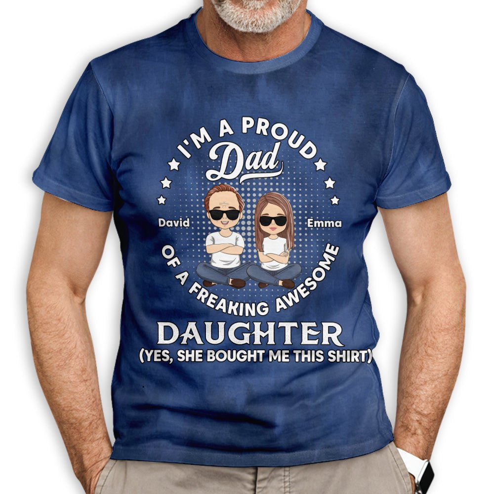 Freaking Awesome Gift From Daughter - Personalized Custom All-over-print T-shirt