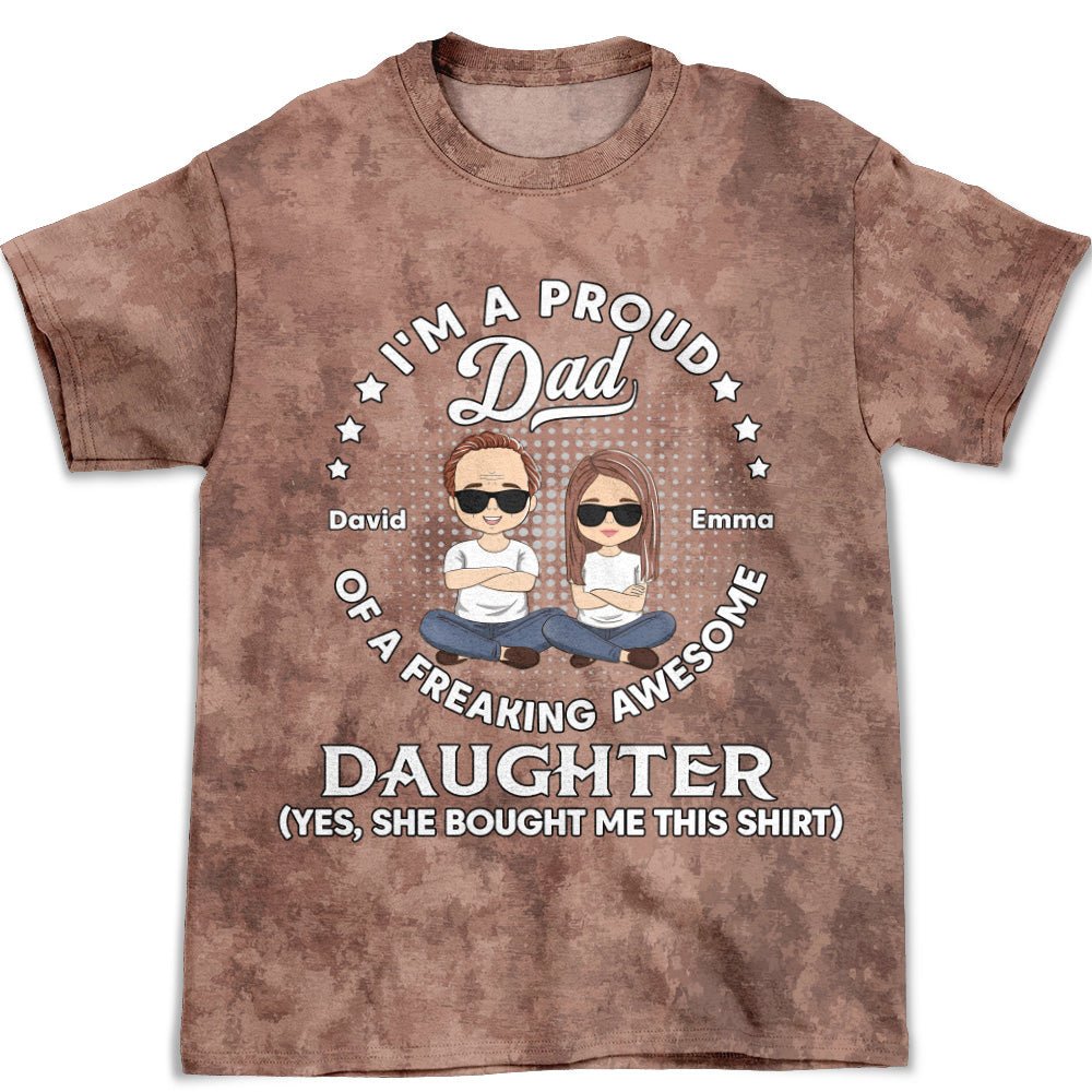 Freaking Awesome Gift From Daughter - Personalized Custom All-over-print T-shirt