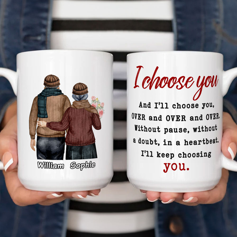 Keep Choosing You - Personalized Custom Coffee Mug