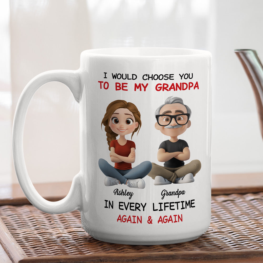 Always Choose You My Grandparent - Personalized Custom Coffee Mug