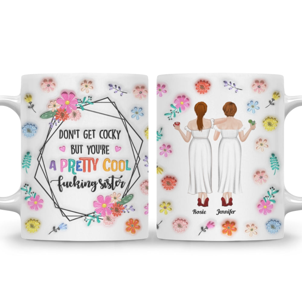 You Are All Amazing Sisters - Personalized Custom 3D Inflated Effect Mug