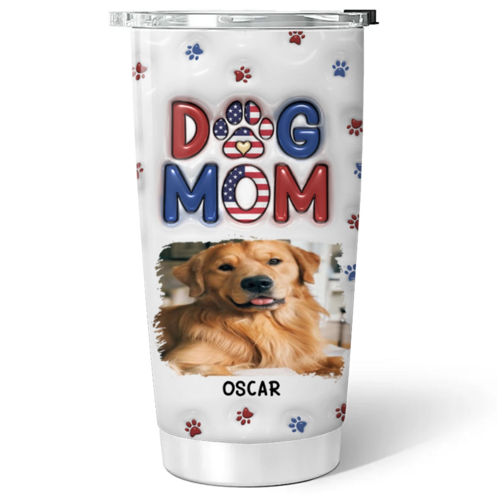 Lovely Dog Mom Version 3 Photo- Personalized Custom 3D Inflated Effect Tumbler