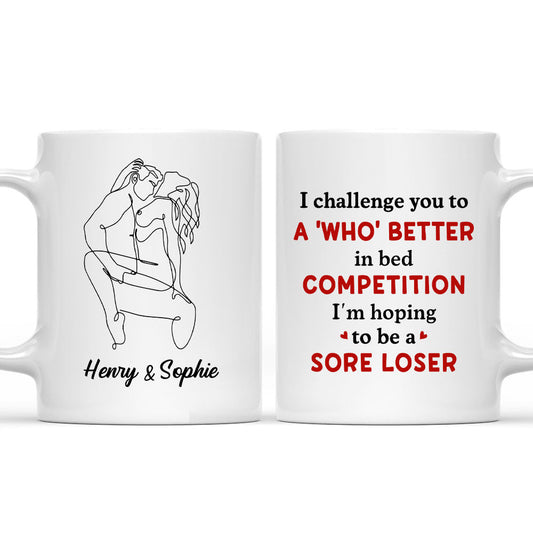 I Challenge You - Personalized Custom Coffee Mug
