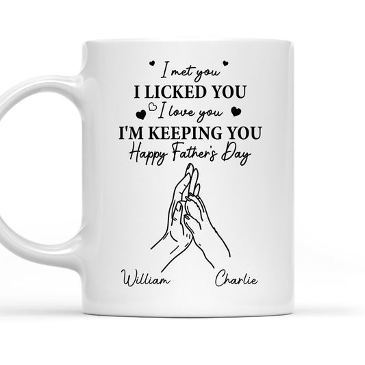 I Licked You -  Personalized Custom Coffee Mug