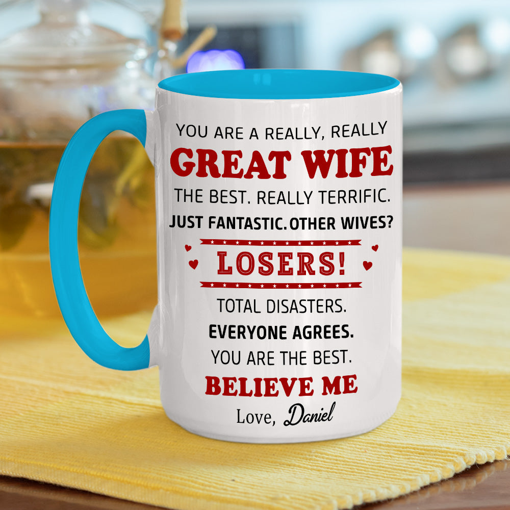 Great Wife - Personalized Custom Accent Mug