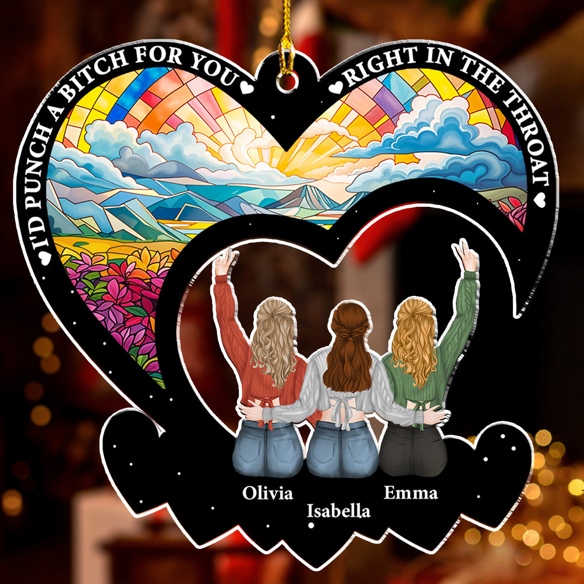 I Would Punch A Bitch For You - Personalized Custom Acrylic Ornament