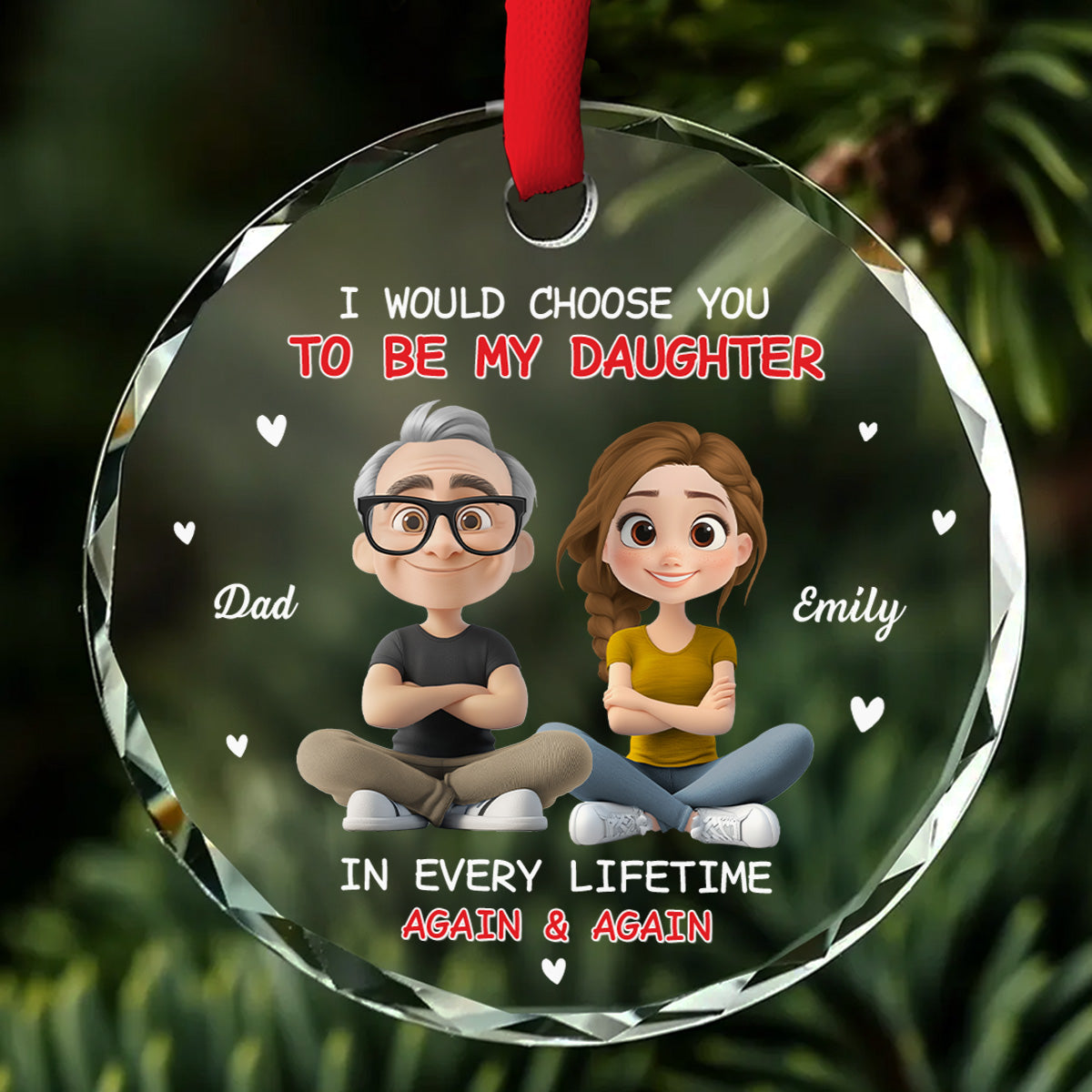 Always Choose You - Personalized Custom Glass Ornament