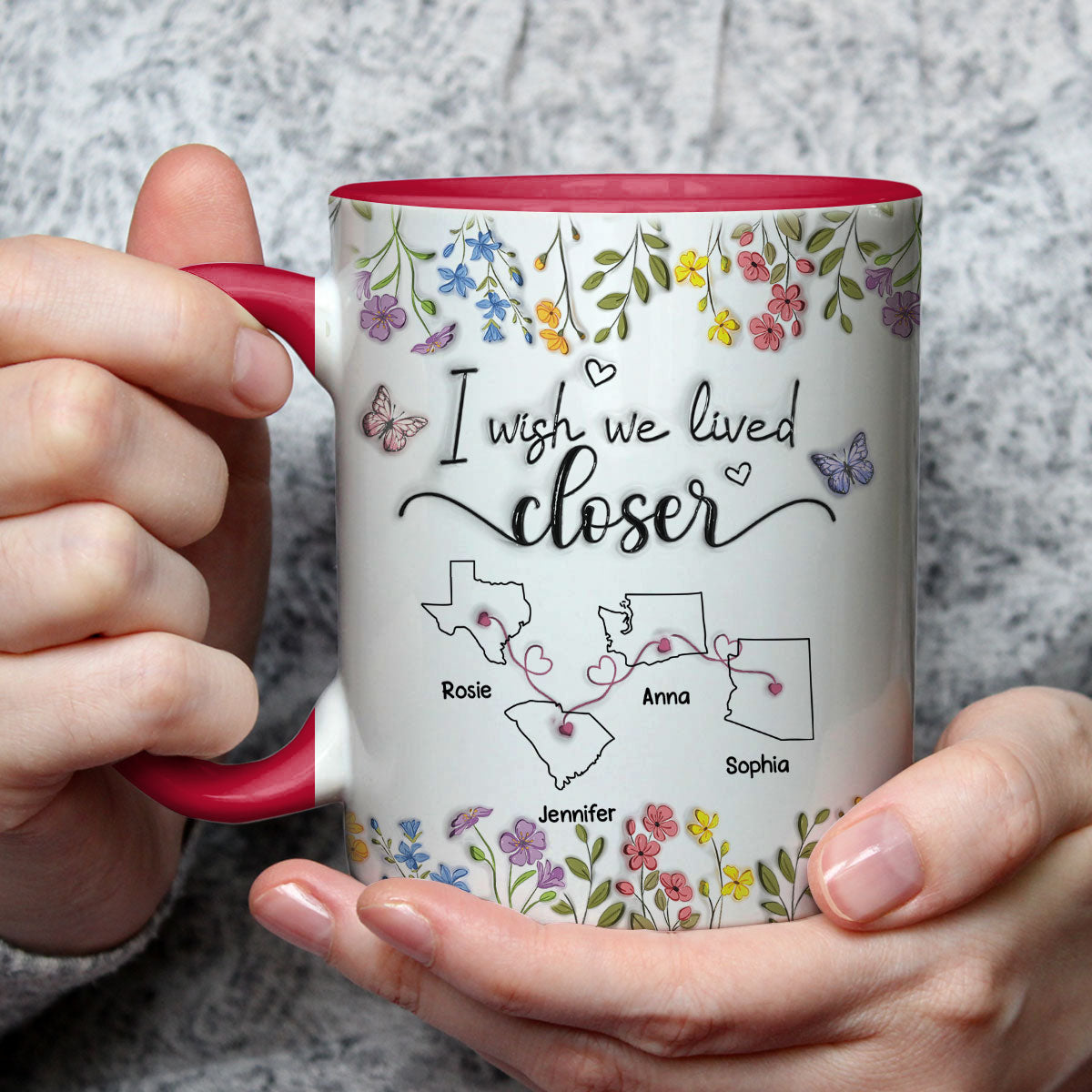 I Wish We Lived Closer Floral Version - Personalized Custom 3D Inflated Effect Accent Mug