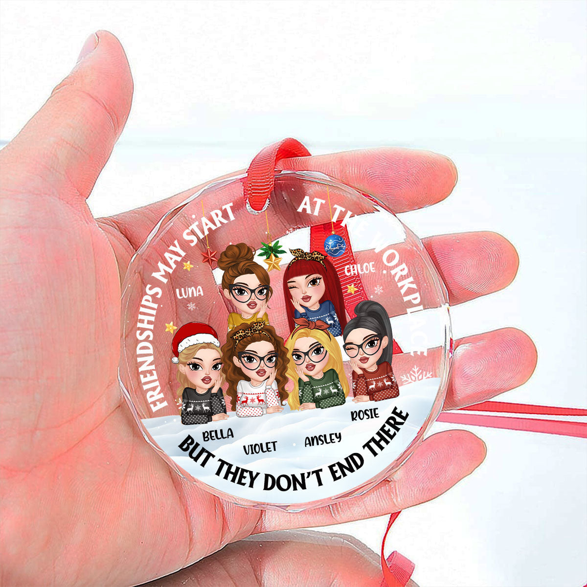 Friendships May Start At The Workplace - Personalized Custom Glass Ornament