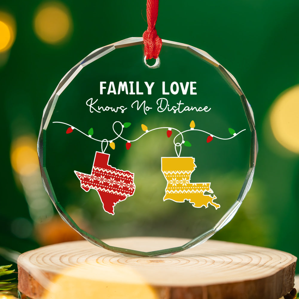 Family Love Knows No Distance - Personalized Custom Glass Ornament