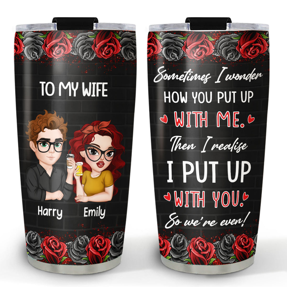 Sometimes I Wonder - Personalized Custom Tumbler