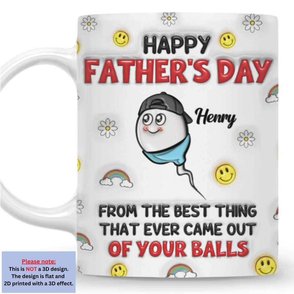 The Best Thing Came Out - Personalized Custom 3D Inflated Effect Mug