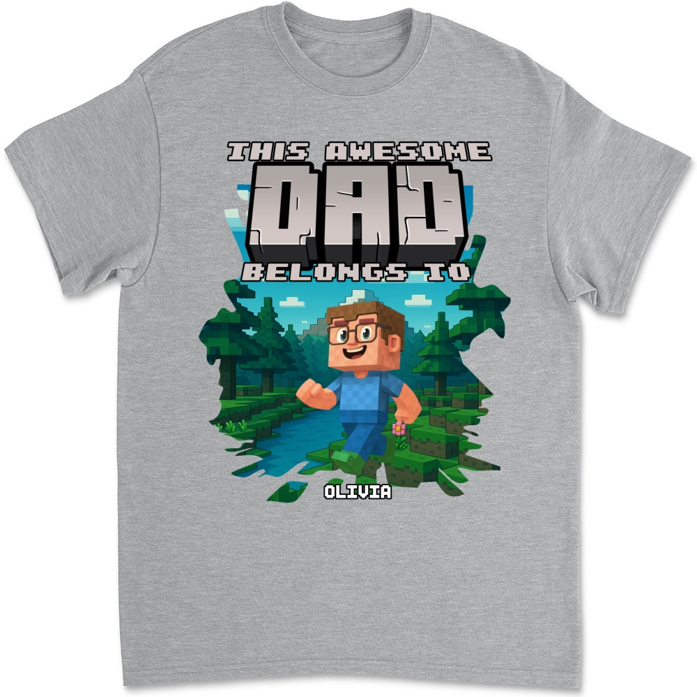 This Awesome Dad Belongs To Me 2 - Personalized Custom Shirt