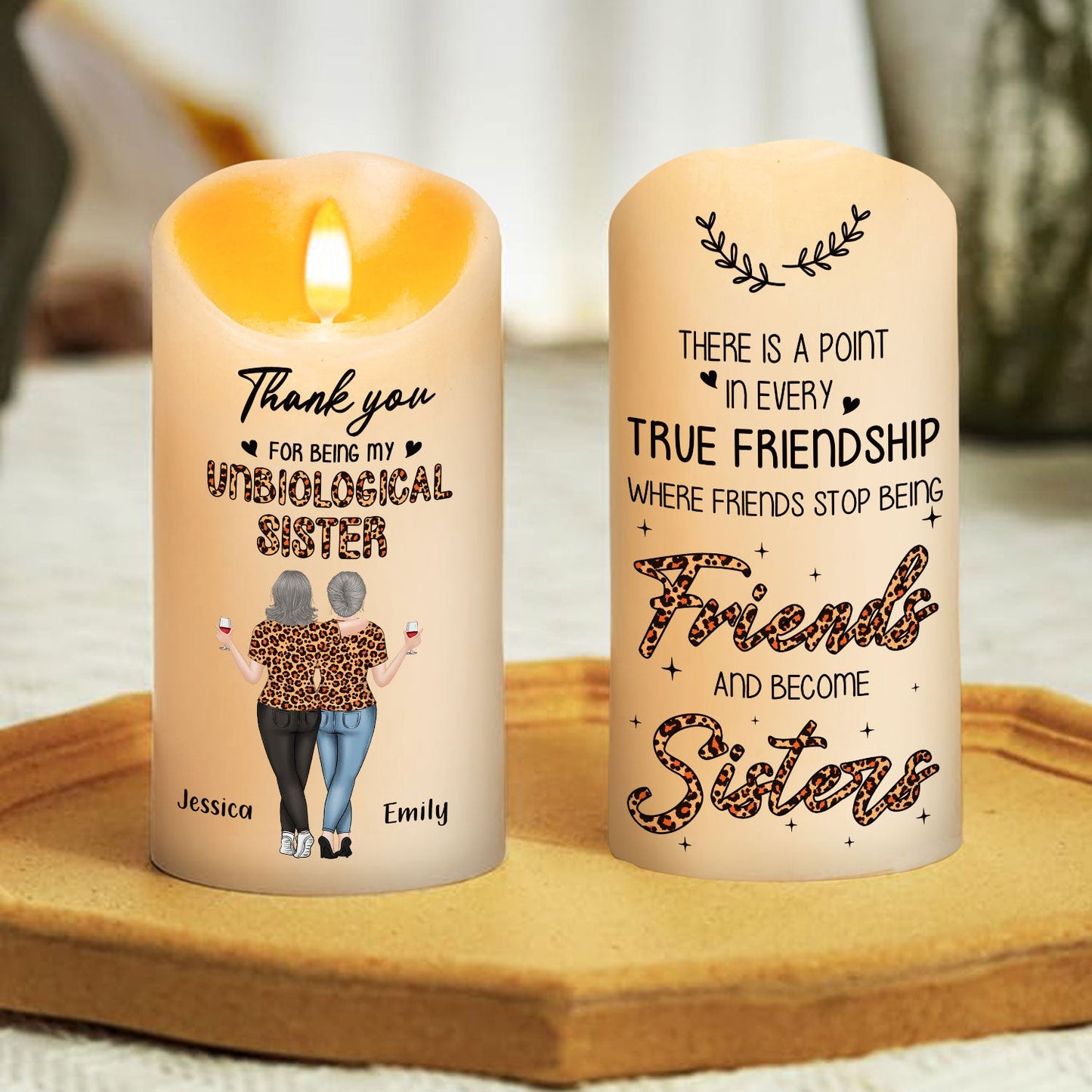 Where Friends Stop Being Friends And Become Sisters - Personalized Custom LED Candle