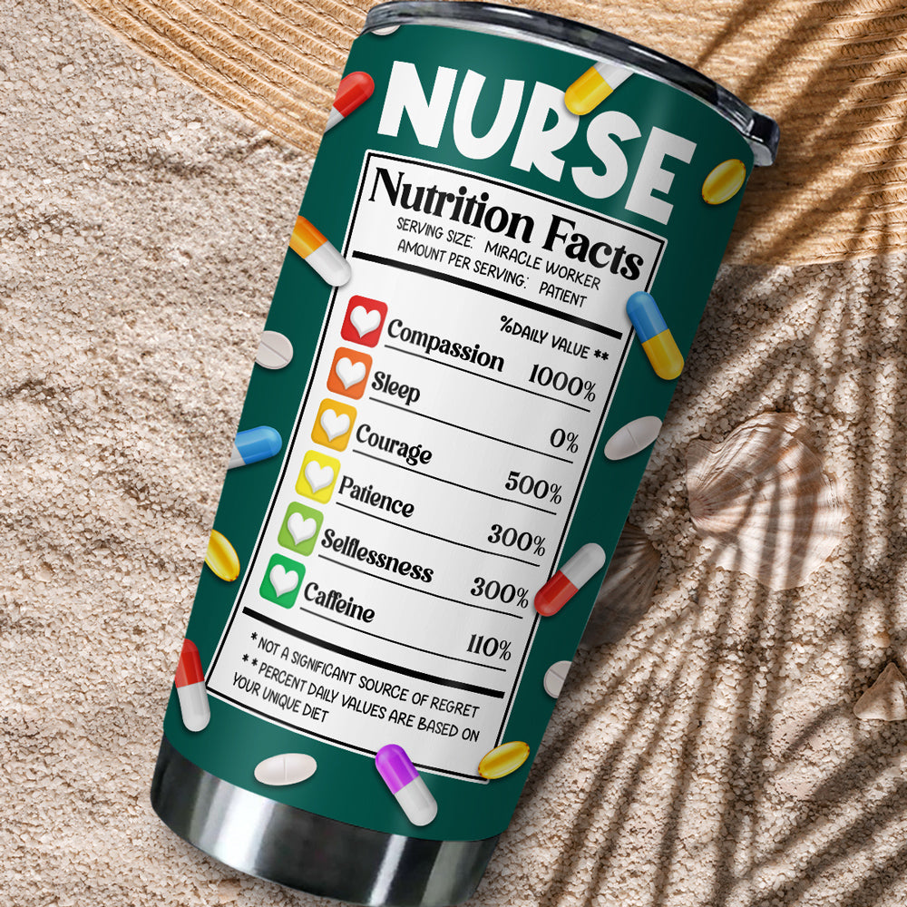 Nurse Nutrition Facts - Personalized Custom Tumbler