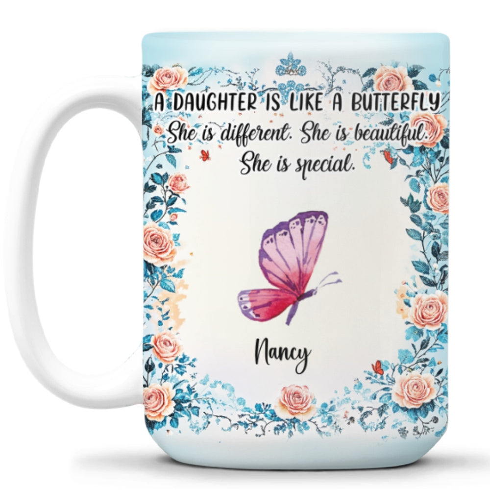 Daughters Bloom With Beauty - Personalized Custom Coffee Mug