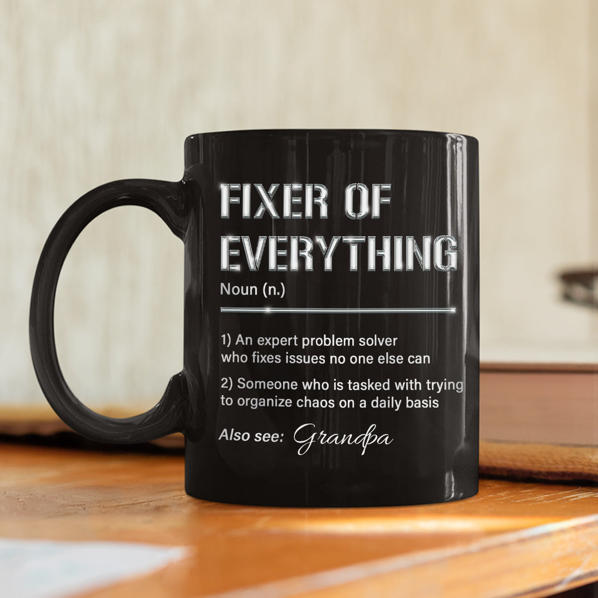 Grandpa Fixes Everything - Personalized Custom Coffee Mug