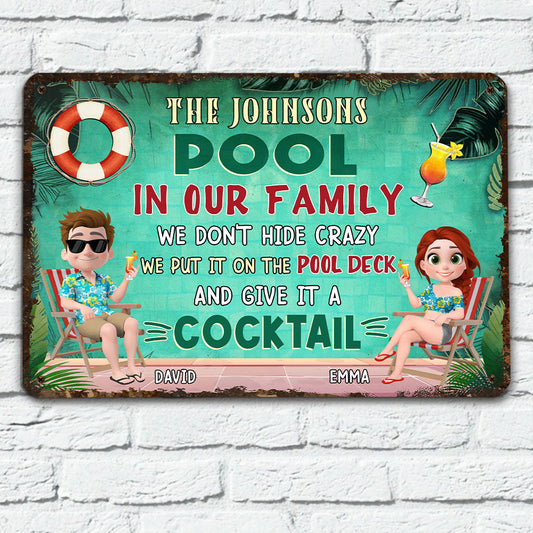 Our Pool - Personalized Custom Metal Sign