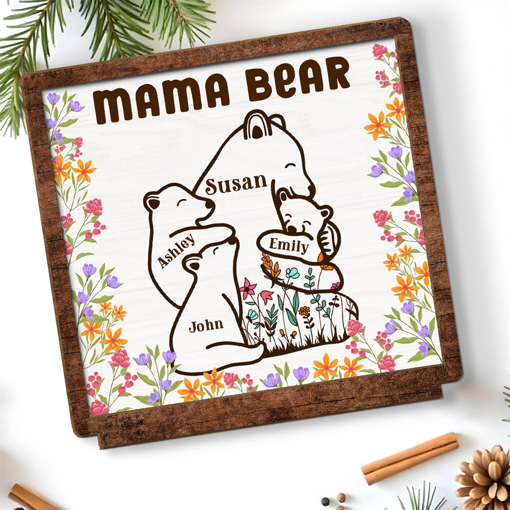 Mama Bear - Personalized Custom 2-Layer Wood Plaque With Flat Base