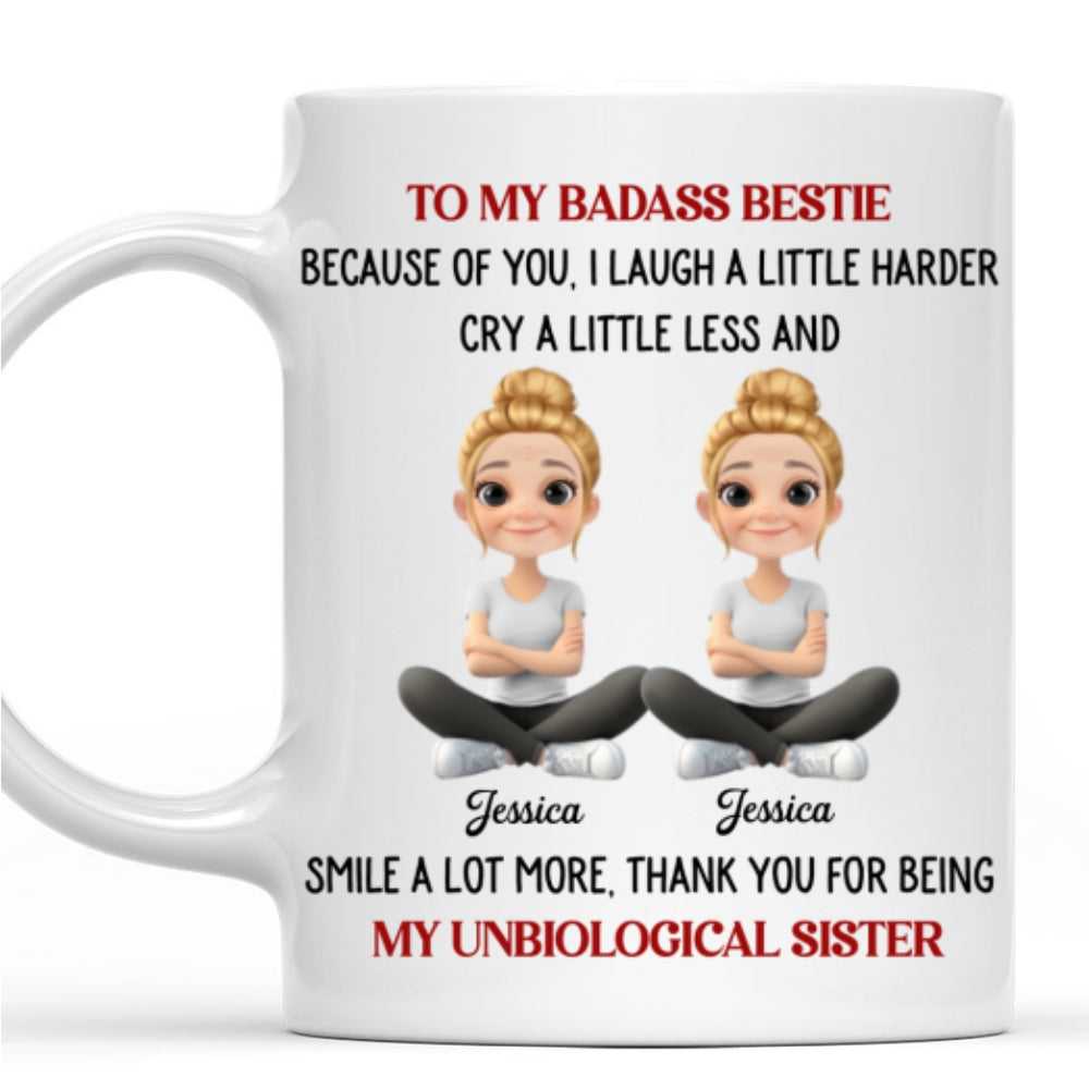 Thanks For My Unbiological Sister - Personalized Custom Coffee Mug