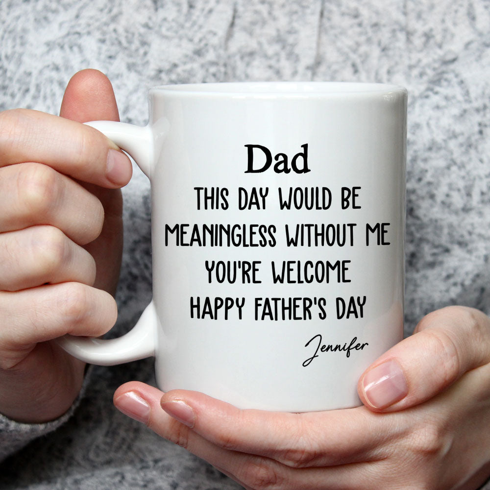 Your Day - Personalized Custom Coffee Mug