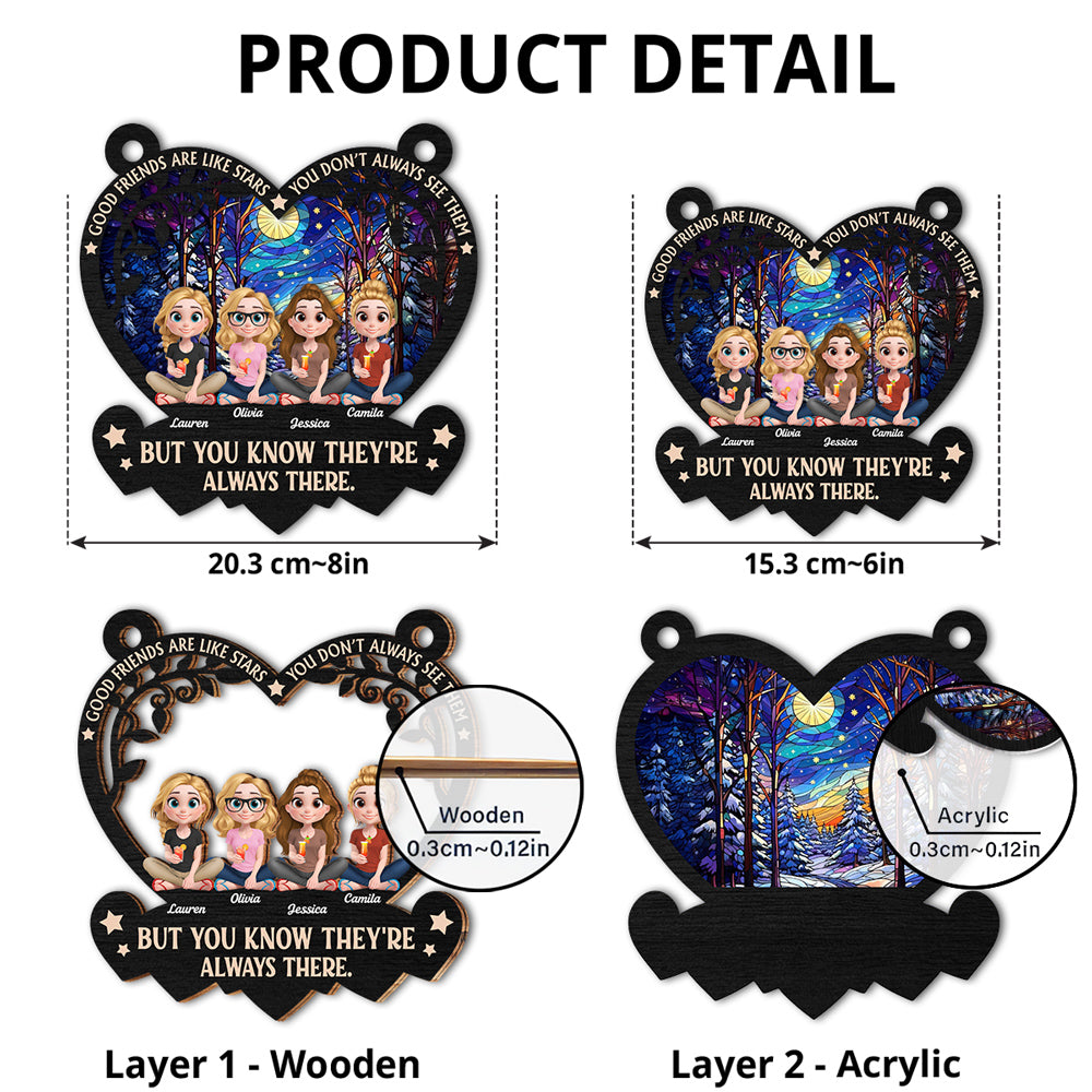 Good Friends Are Like Stars - Personalized Custom Suncatcher
