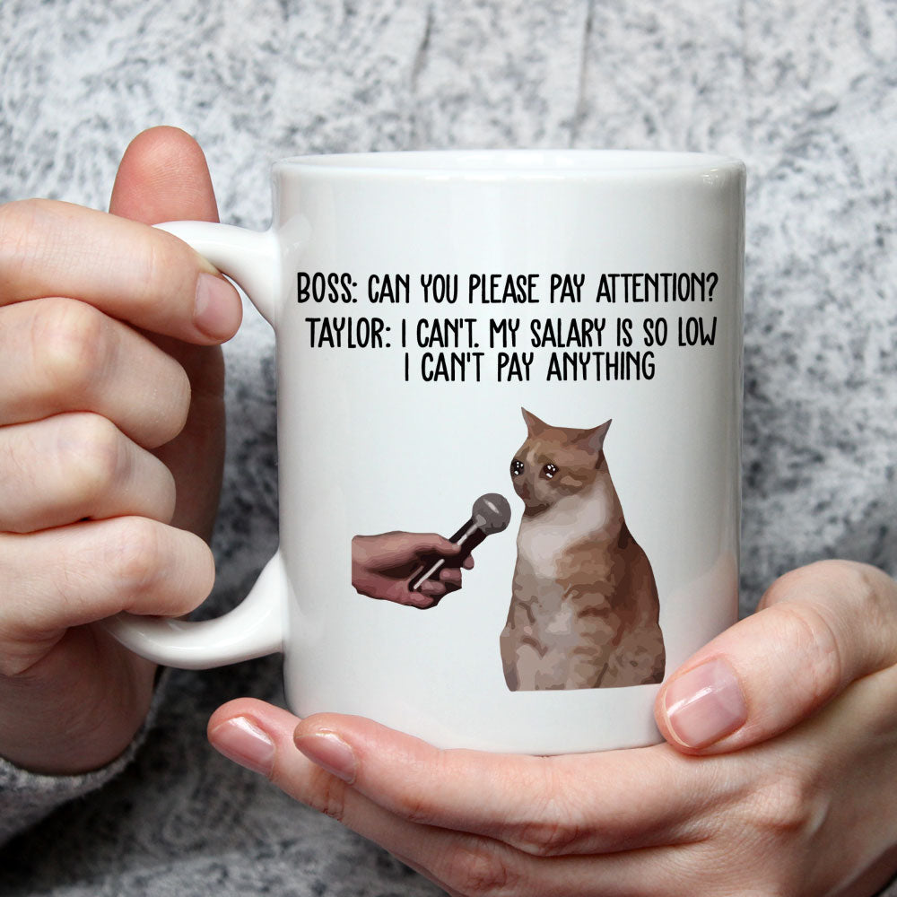 Pay Attention - Personalized Custom Coffee Mug