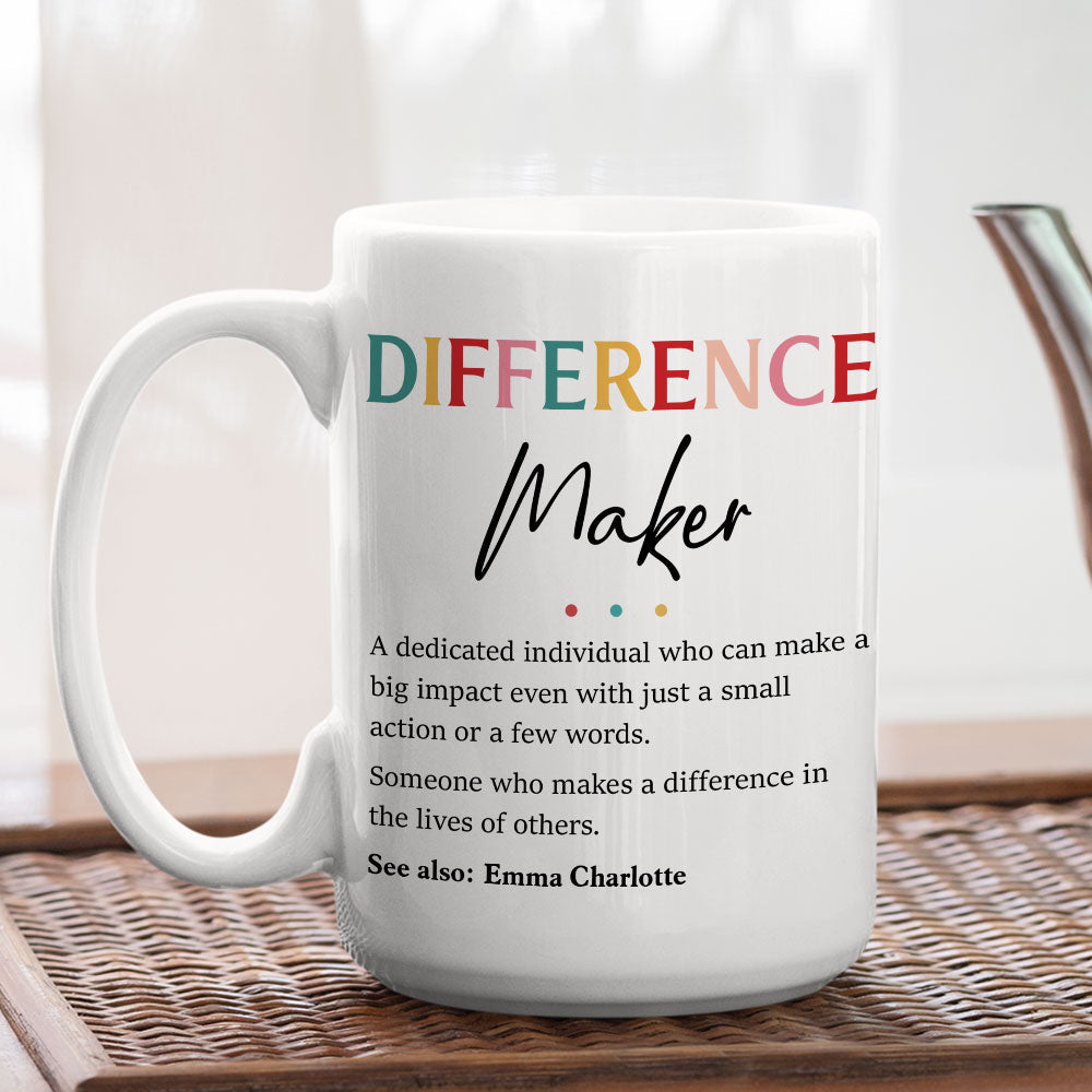 Difference Maker - Personalized Custom Mug