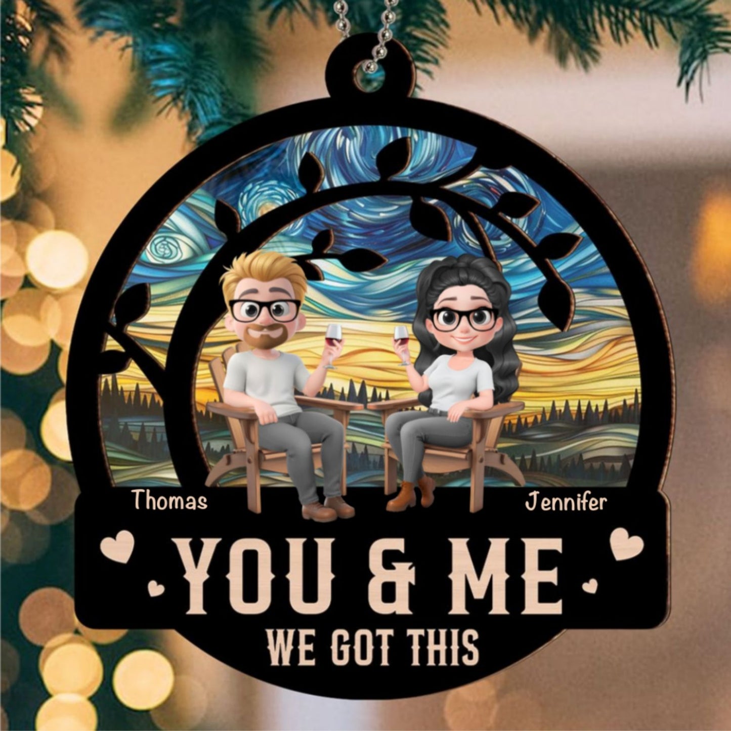 You And Me Got This - Personalized Custom Suncatcher Ornament