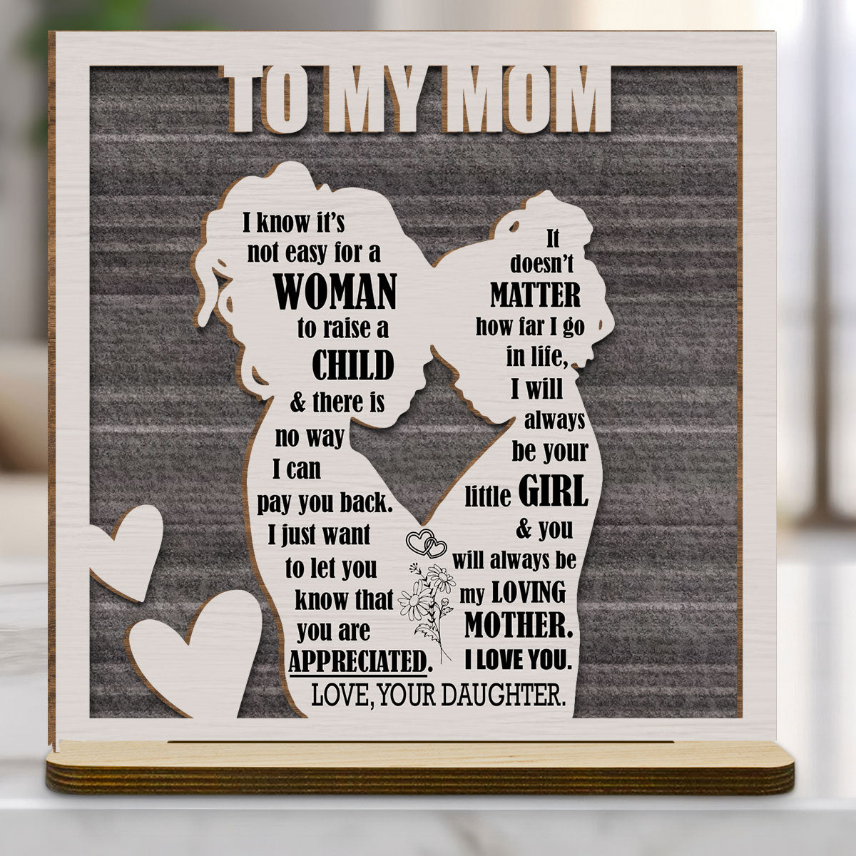 Forever Grateful to Mother - Personalized Custom 2-Layer Wood Plaque With Flat Base