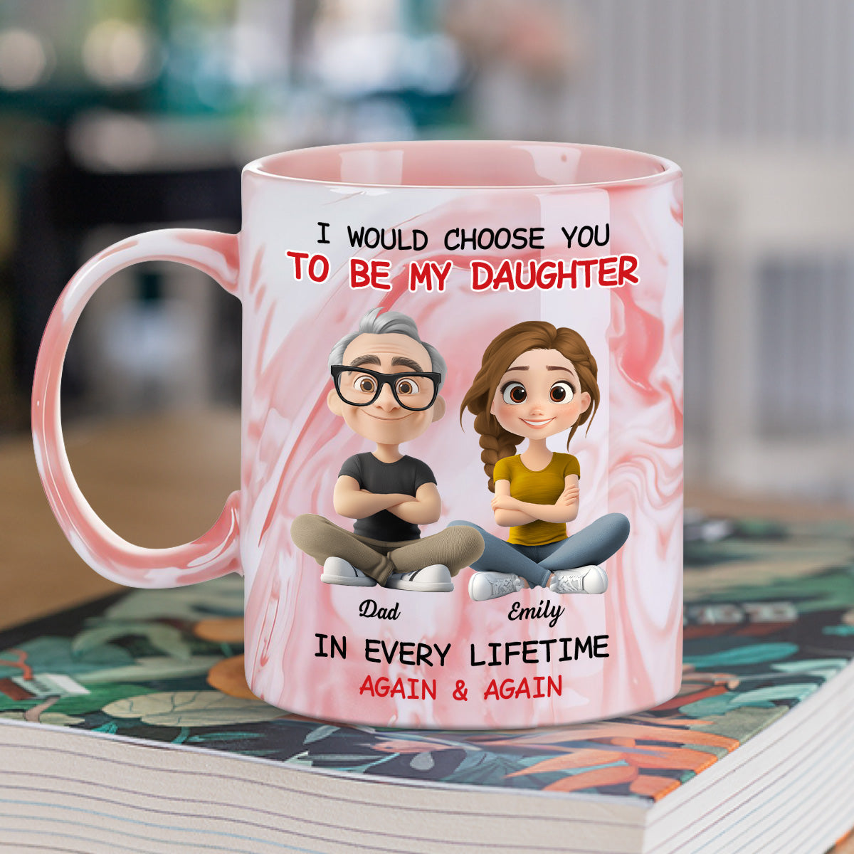 Always Choose You - Personalized Custom Pink Marble Mug