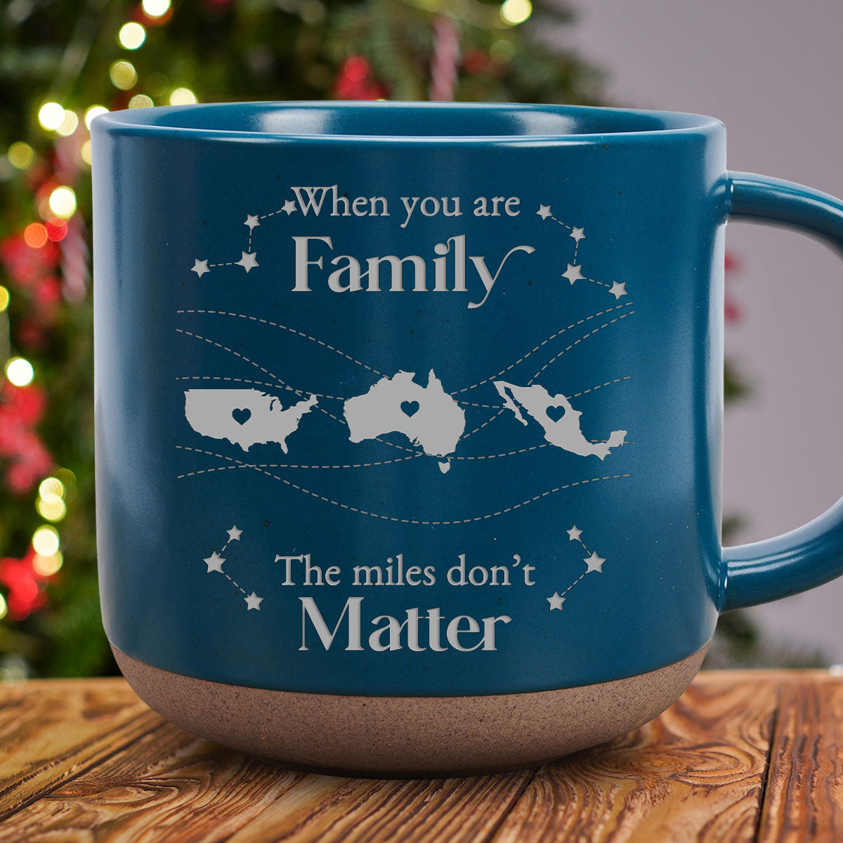 When You Are Family, Distance Does Not Matter International Version - Personalized Custom Pottery Mug