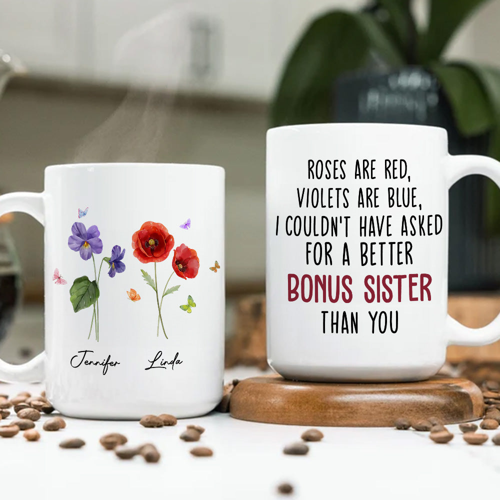 Could Not Have Asked For A Better Sister Than You - Personalized Custom Mug