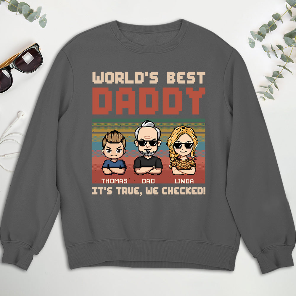 World Best Dad We Checked - Personalized Custom Shirt