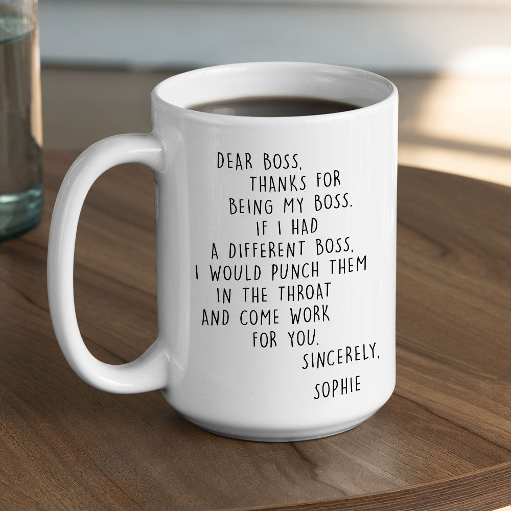 If I Had A Different Boss - Personalized Custom Coffee Mug