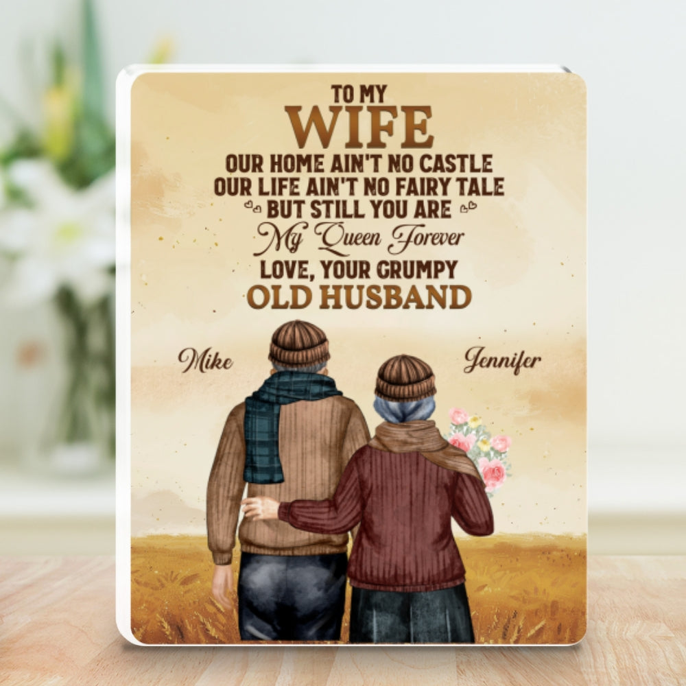 To My Wife You Are My Queen Forever - Personalized Custom Acrylic Plaque