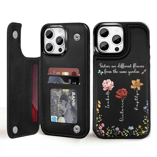 Sisters Are Different Flowers - Personalized Custom Leather Phone Case