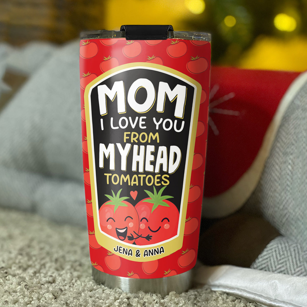 Love You From My Head Tomatoes - Personalized Custom Tumbler