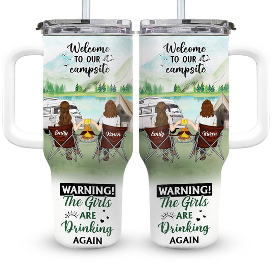 Welcome To Our Campsite - Personalized Custom 40 Oz Tumbler