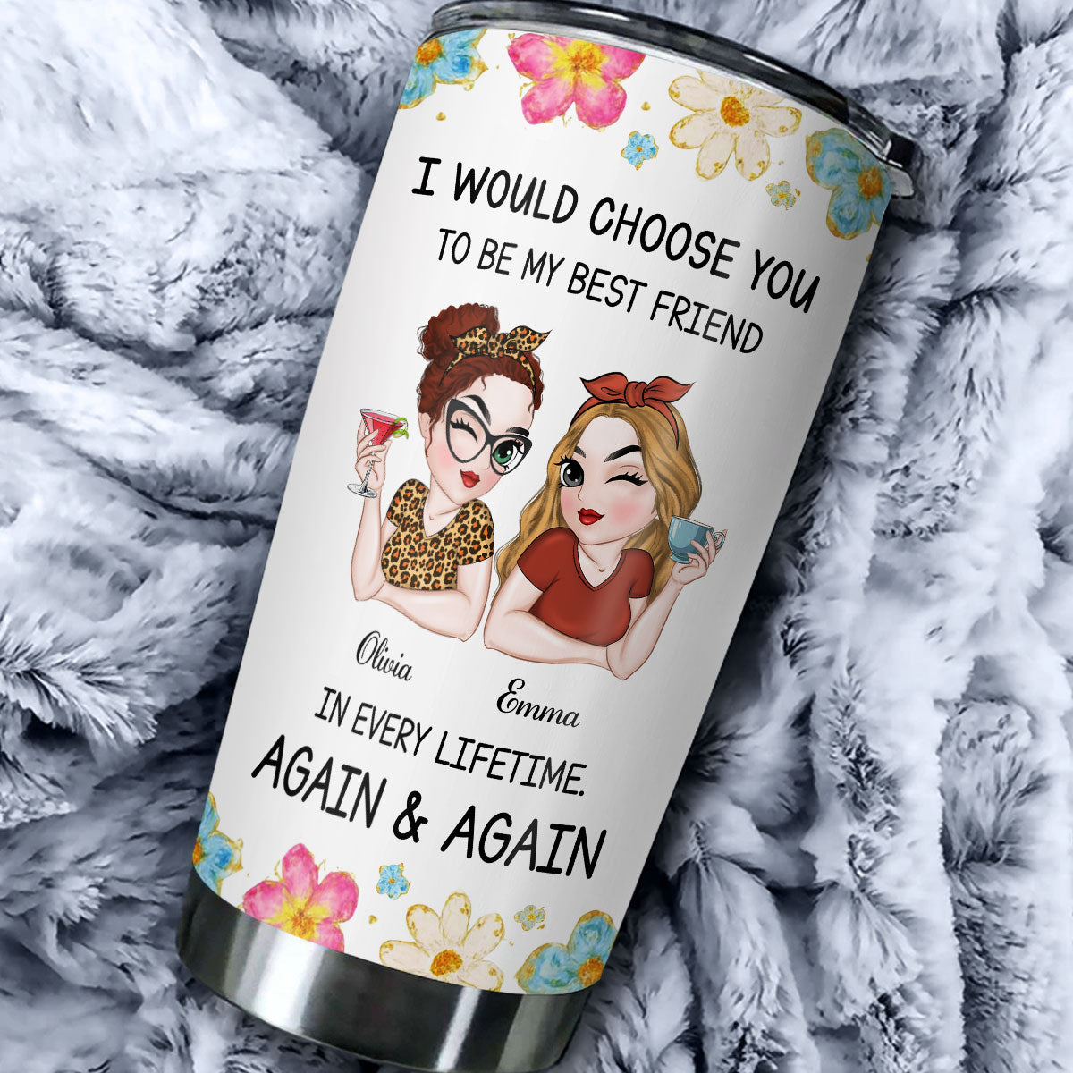 Always Choose You - Personalized Custom Tumbler