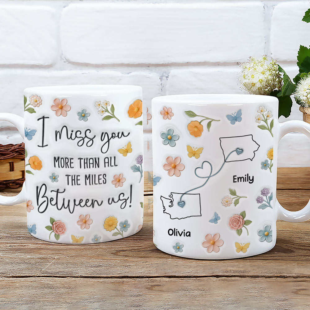Beyond Miles I Miss You - Personalized Custom 3D Inflated Effect Mug