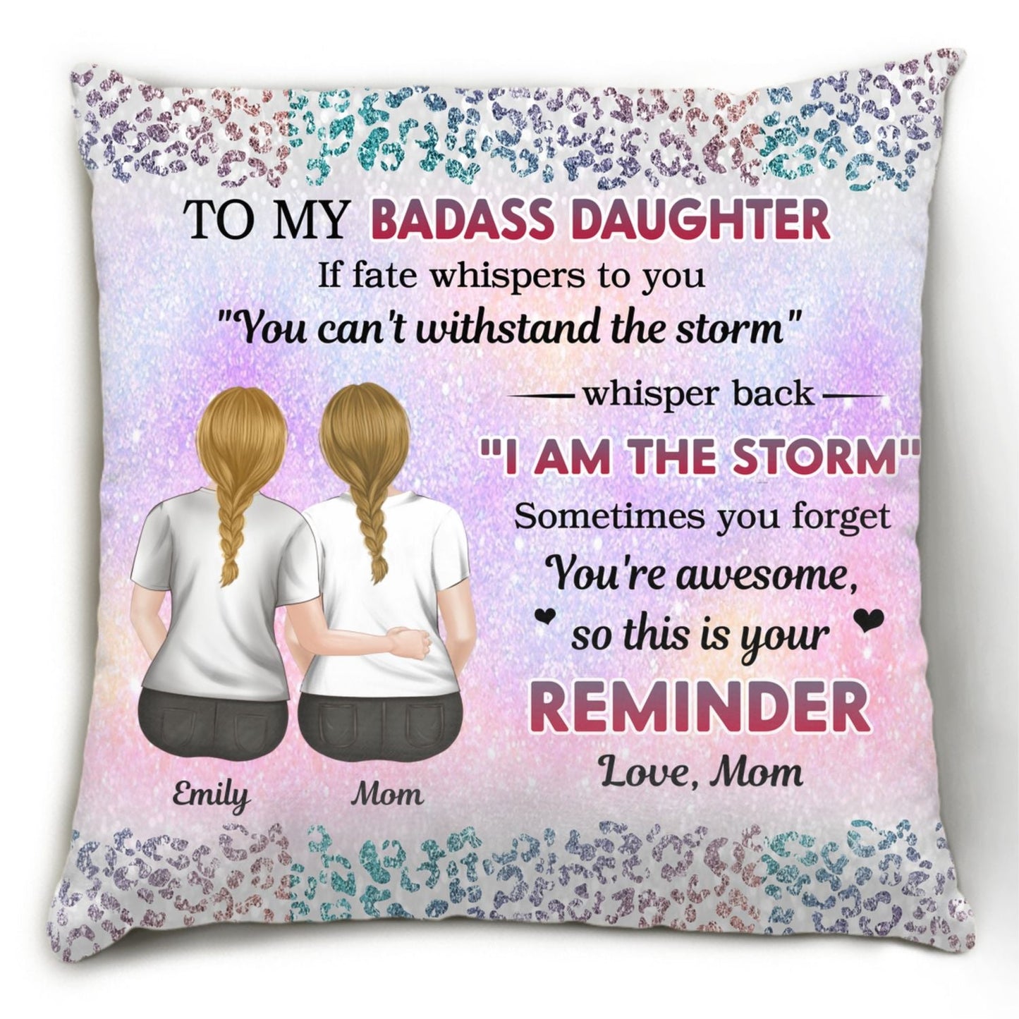 From Mom To Badass Daughter - Personalized Custom Pillow