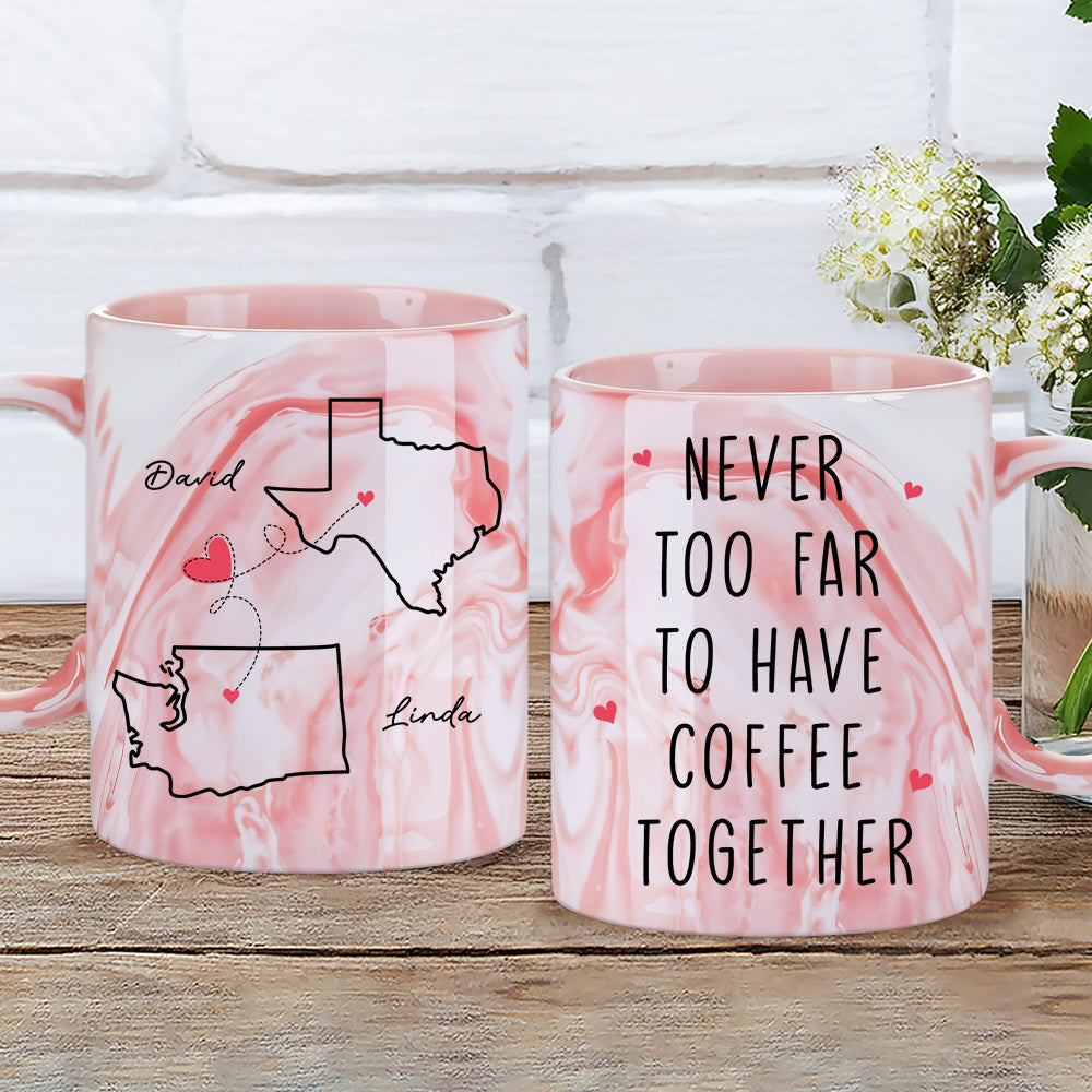 Never Too Far - Personalized Custom Pink Marble Mug