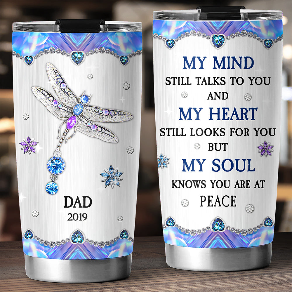 My Mind My Heart My Soul - Personalized Custom Tumbler